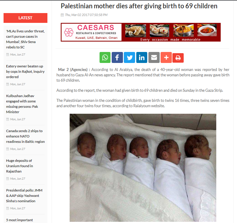 According to the report, the woman had given birth to 69 children and died on Sunday in the Gaza Strip.  The Palestinian woman in the condition of childbirth, gave birth to twins 16 times, three twins seven times and another four twins four times, according to Raialyoum website.